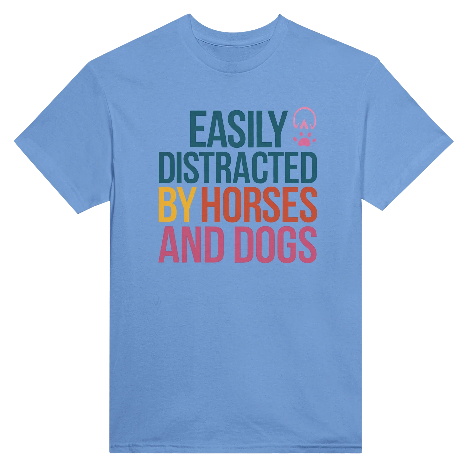 Easily Distracted By Horses and Dogs T-Shirt with colorful text design on blue cotton shirt