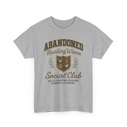 Abandoned Hunting Wives Social Club - Sport Grey