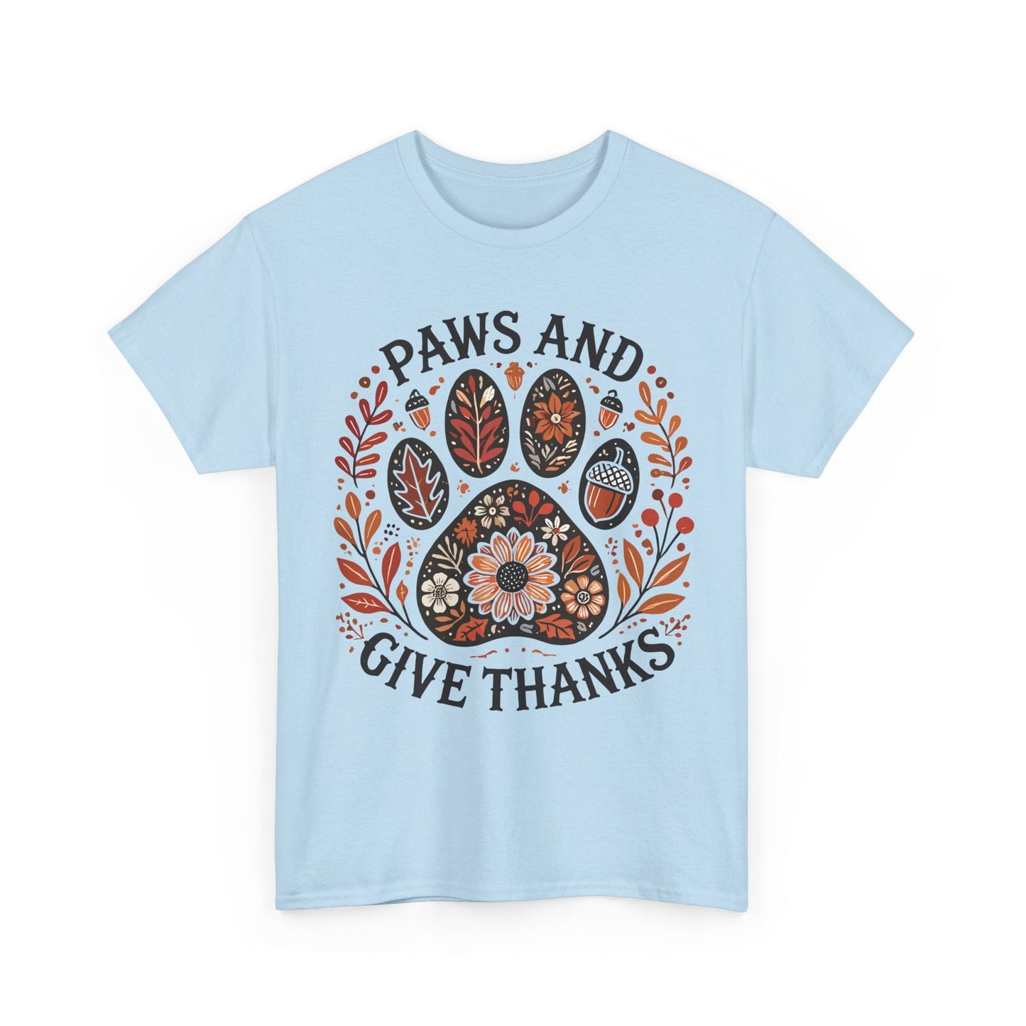 Light blue t-shirt with autumn-themed paw print and "Paws and Give Thanks" Thanksgiving design