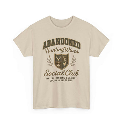Abandoned Hunting Wives Social Club - Sand