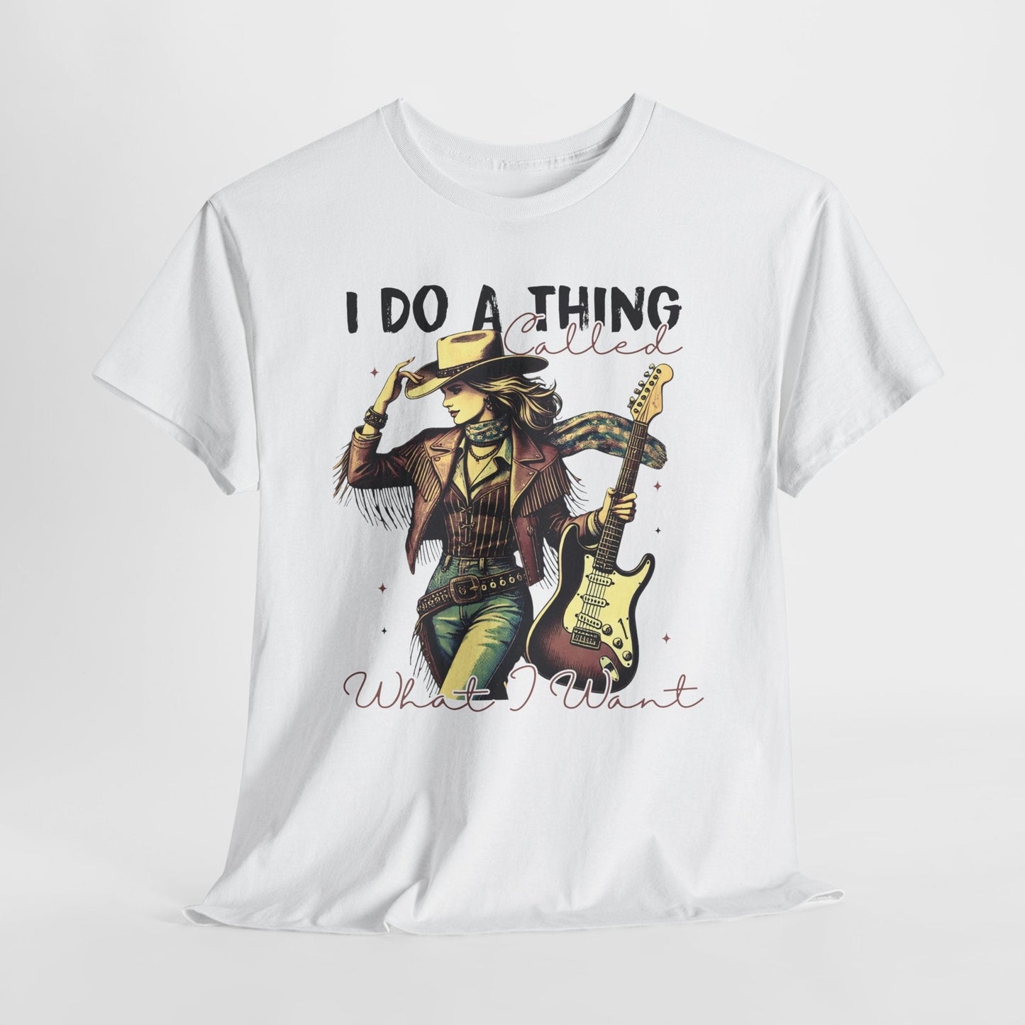 White - I Do A Thing Called What I Want | Vintage Cowgirl T-Shirt