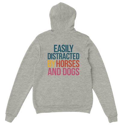 Gray hoodie with "Easily Distracted by Horses and Dogs" text in multicolor on the back
