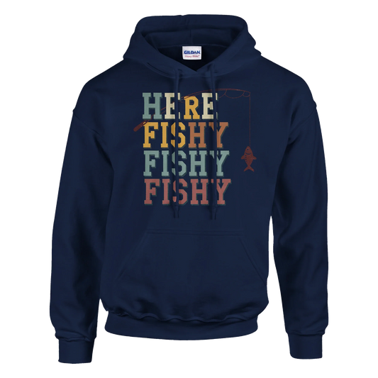 Here Fishy Fishy Fishy Hoodie navy blue with colorful fishing text and a fish graphic, heavy blend cotton-polyester pullover with front pouch pocket and drawstring hood