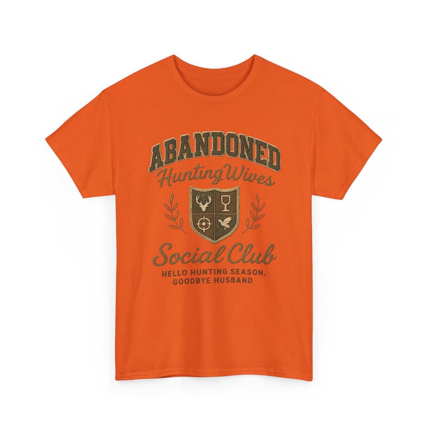 Abandoned Hunting Wives Social Club - Orange