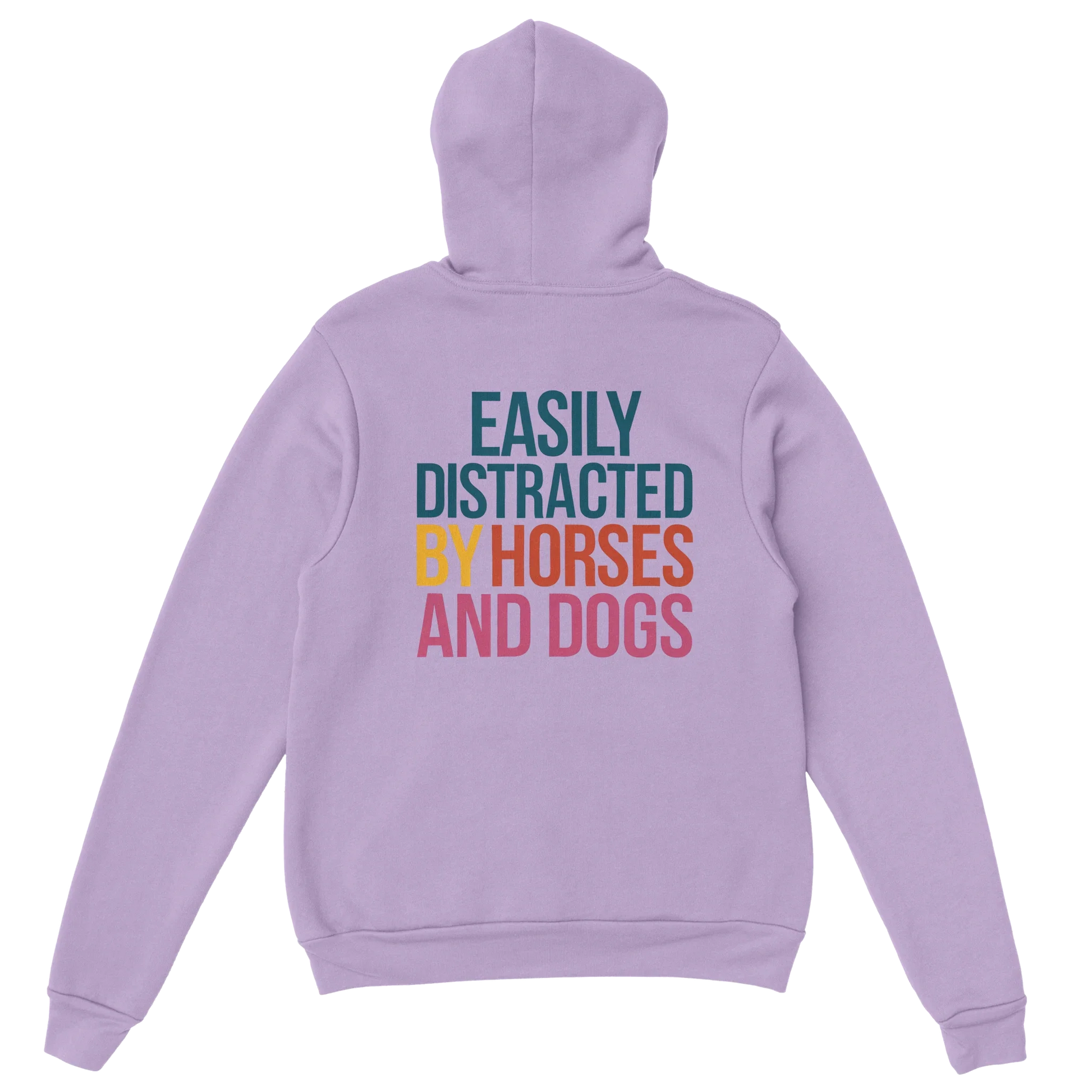 Lavender hoodie with "Easily Distracted by Horses and Dogs" text on back, soft cotton-poly blend, cozy fit