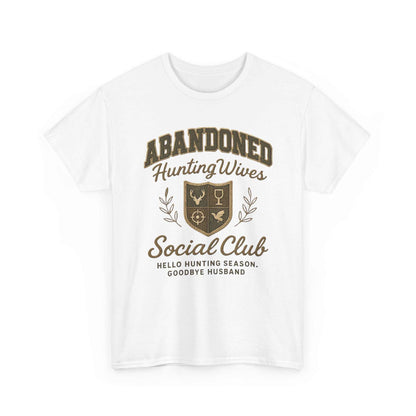 Abandoned Hunting Wives Social Club - White