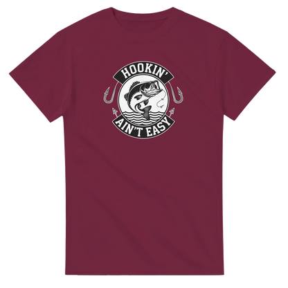 Hookin' Ain't Easy T-Shirt maroon fishing graphic tee with cotton fabric