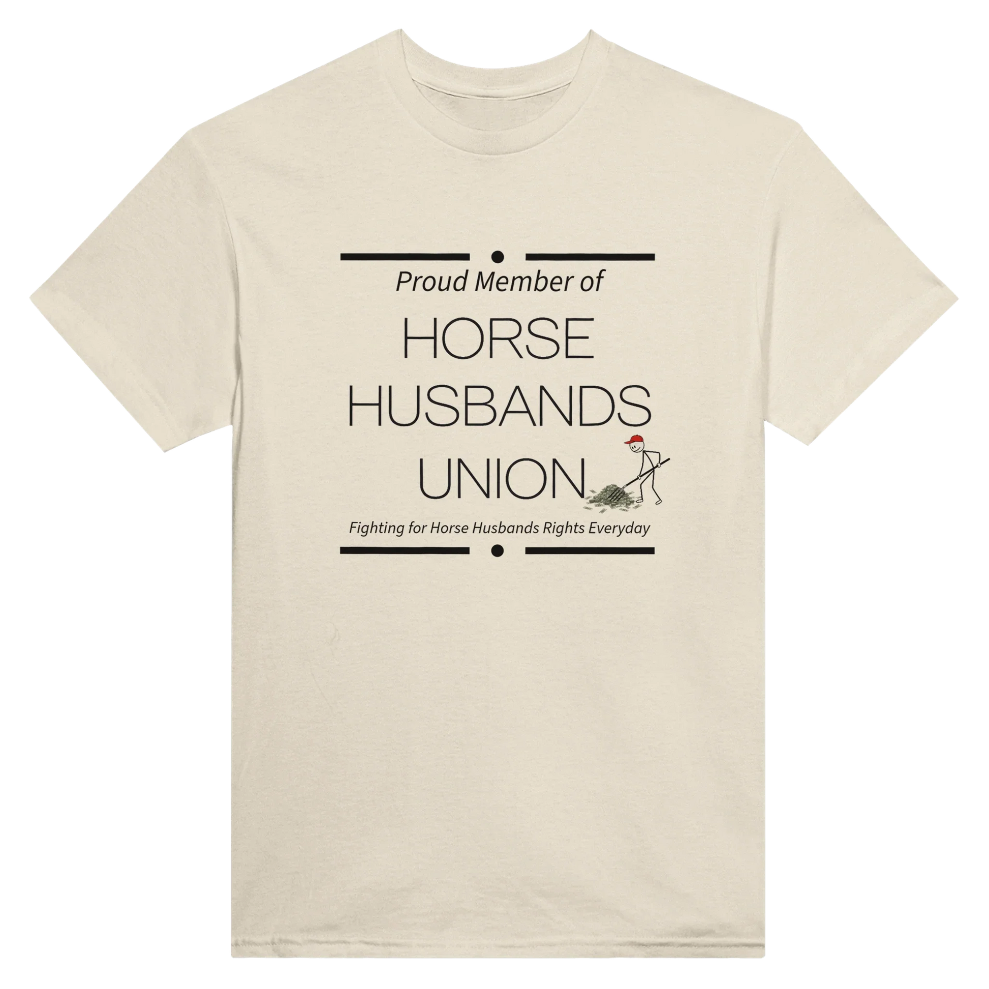 Horse Husbands Union t-shirt with humorous design of man shoveling money on beige cotton tee