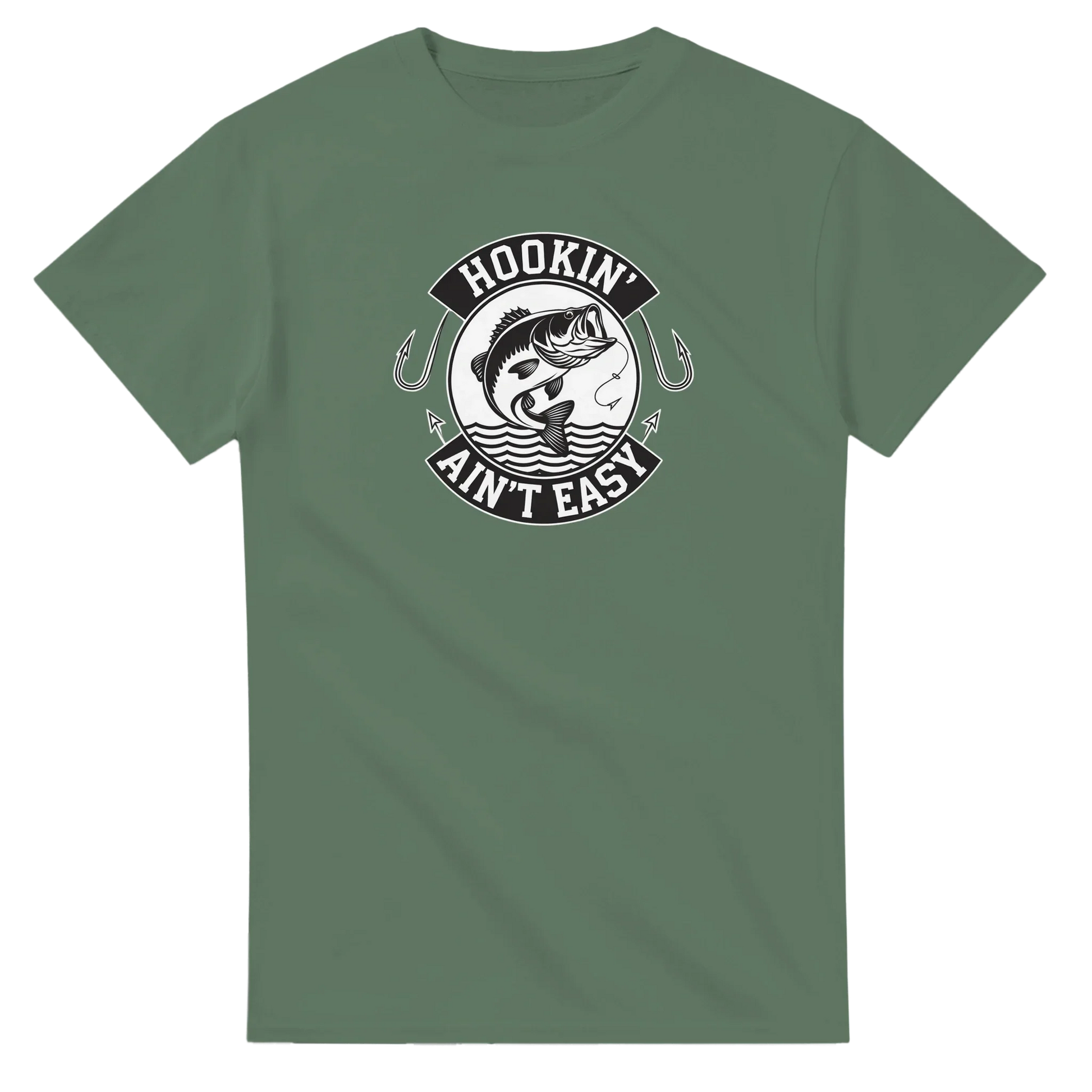 Hookin' Ain't Easy T-Shirt with fishing graphic on green heavyweight cotton fabric