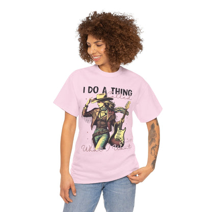Pink - I Do A Thing Called What I Want | Vintage Cowgirl T-Shirt