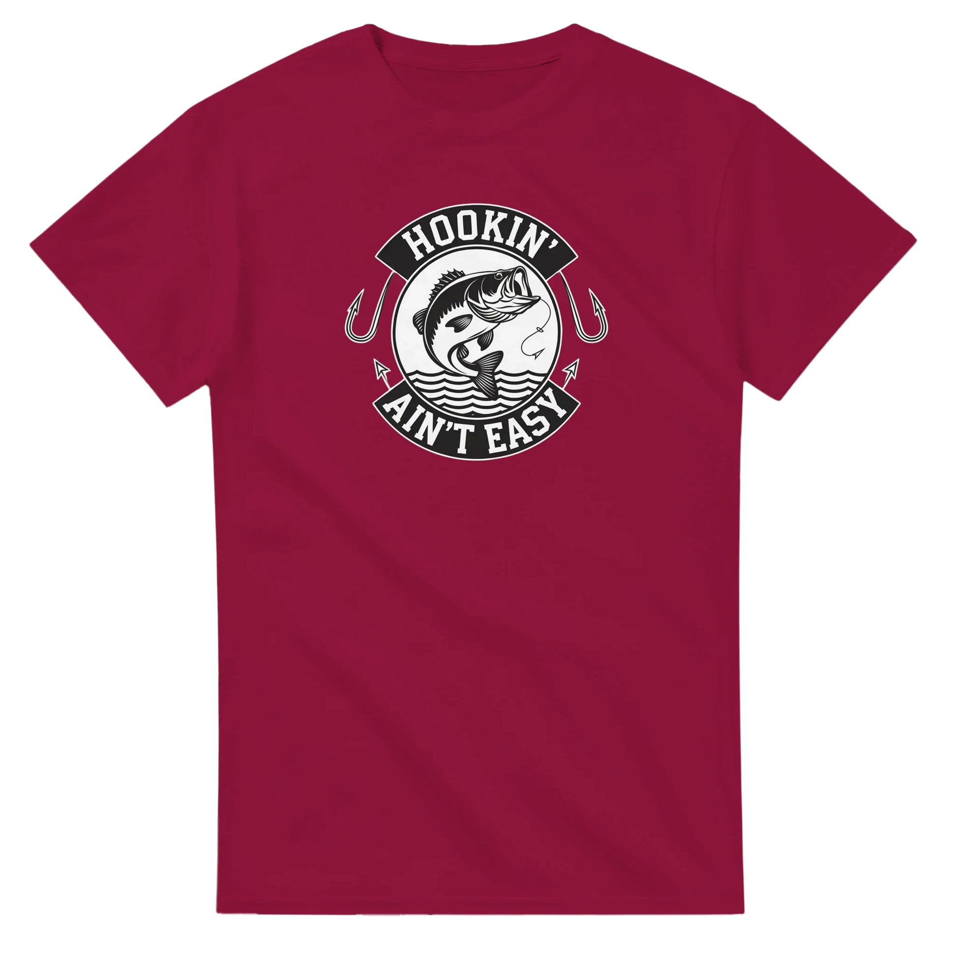 Hookin' Ain't Easy T-Shirt in maroon with fishing graphic and humorous text, heavyweight cotton, durable and comfortable design