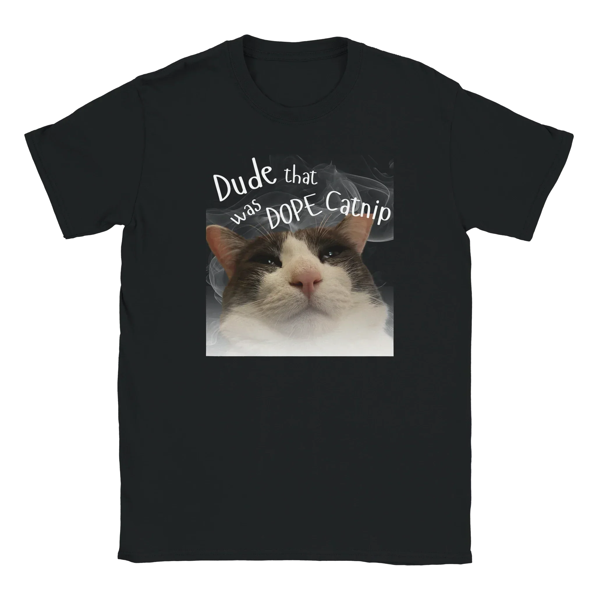 Black | Unisex | Dude That Was DOPE Catnip T-Shirt