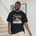 Black | Unisex | Lifestyle | Dude That Was DOPE Catnip T-Shirt