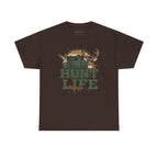 Dark Chocolate | Unisex | Hunt Life T-Shirt — Rustic Deer, Duck & Hunting Graphic Tee | Gift for Hunters
