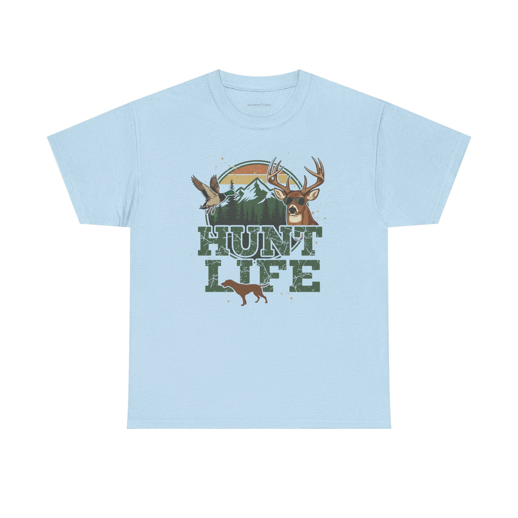 Light Blue | Unisex | Hunt Life T-Shirt — Rustic Deer, Duck & Hunting Graphic Tee | Gift for Hunters