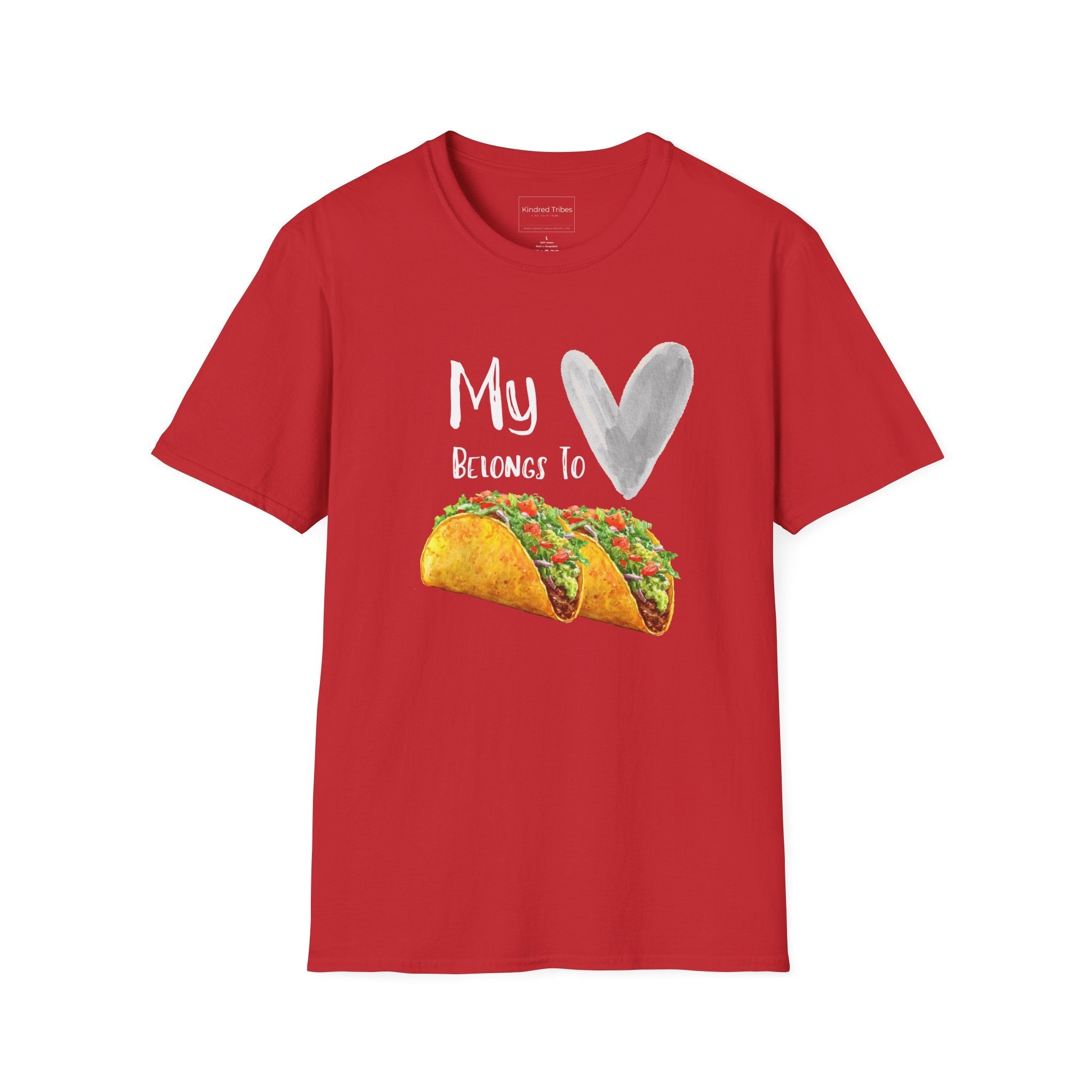 Red T-Shirt bearing the "My Heart Belongs To Tacos" sentiment where the word heart is replaced with a watercolored heart and tacos is replaced with two tacos.  