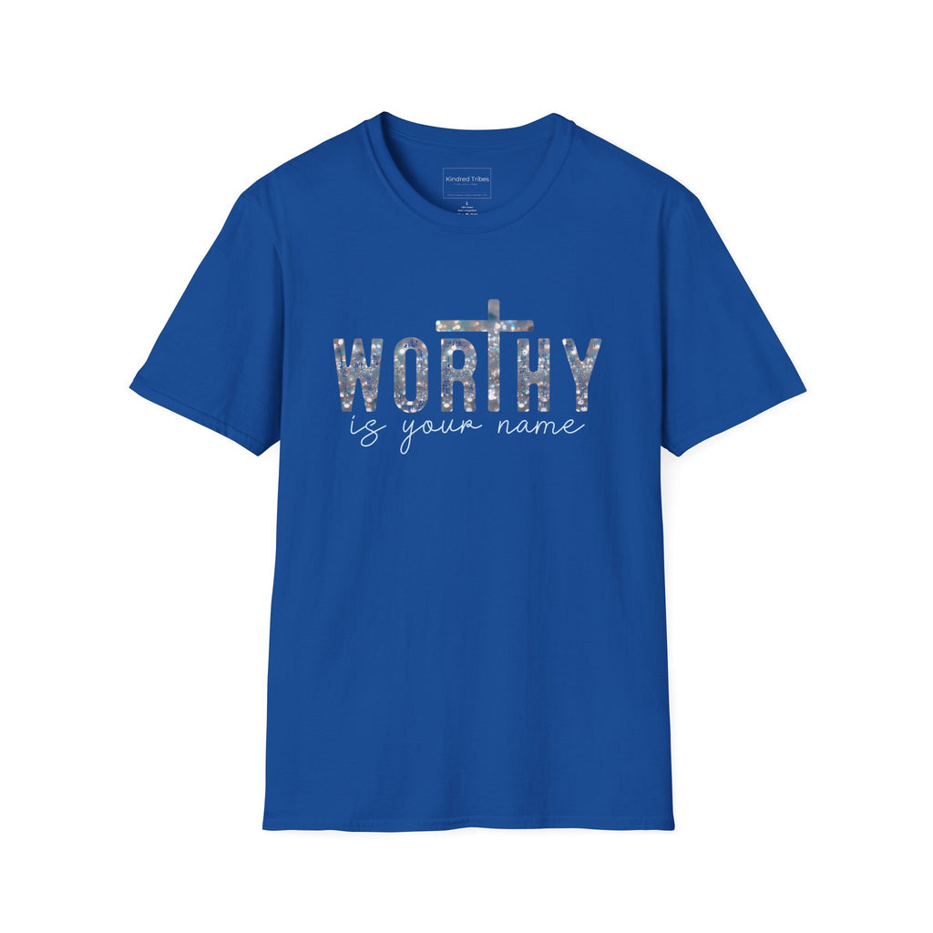 Royal | Unisex | Worthy Is Your Name T-Shirt - Christian Faith Cross Inspirational Tee