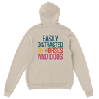 Sand | Unisex | Back | Easily Distracted By Horses and Dogs Hoodie