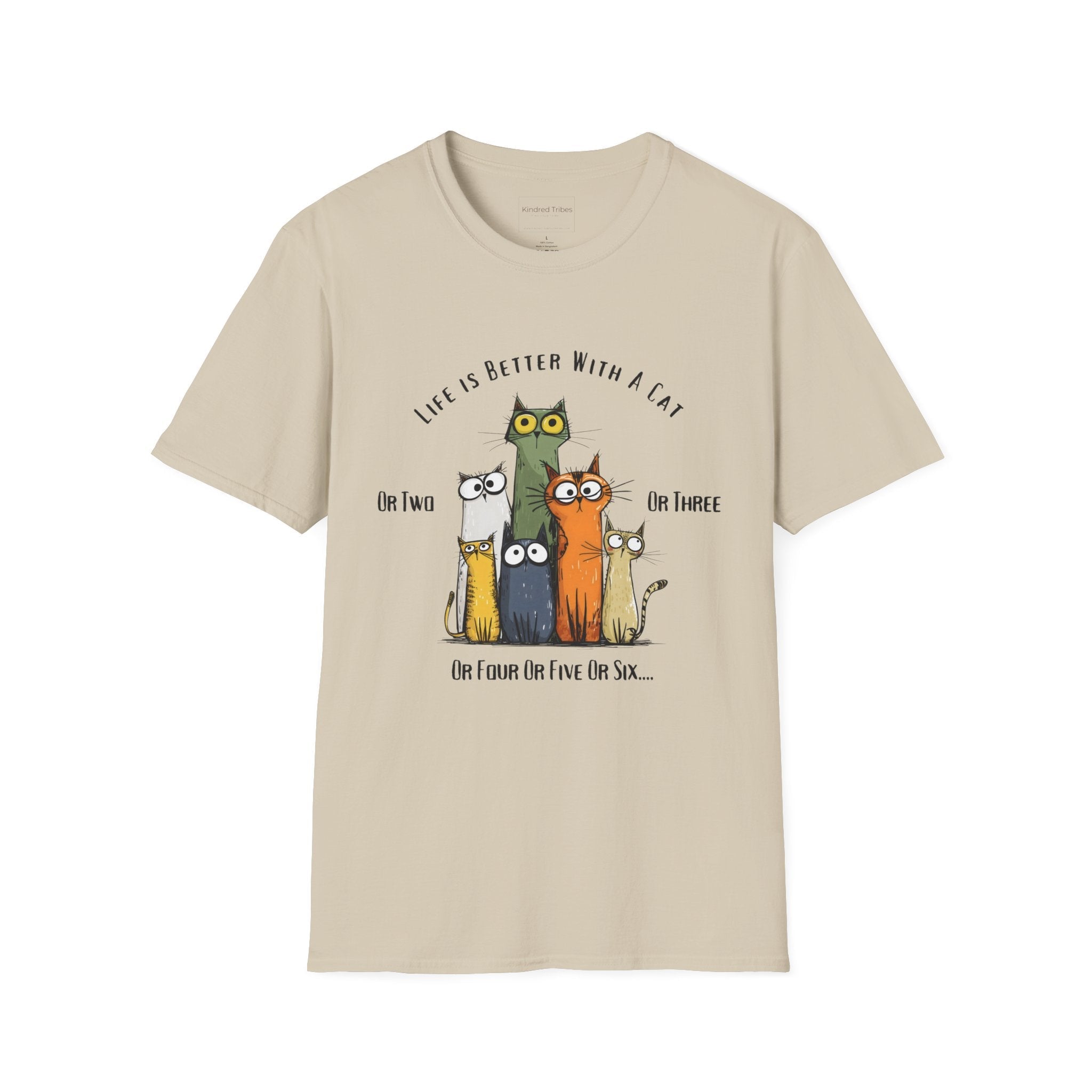 Sand | Unisex | Life Is Better With a Cat - Graphic T-Shirt (Six Cats) | Gift for Cat Lovers