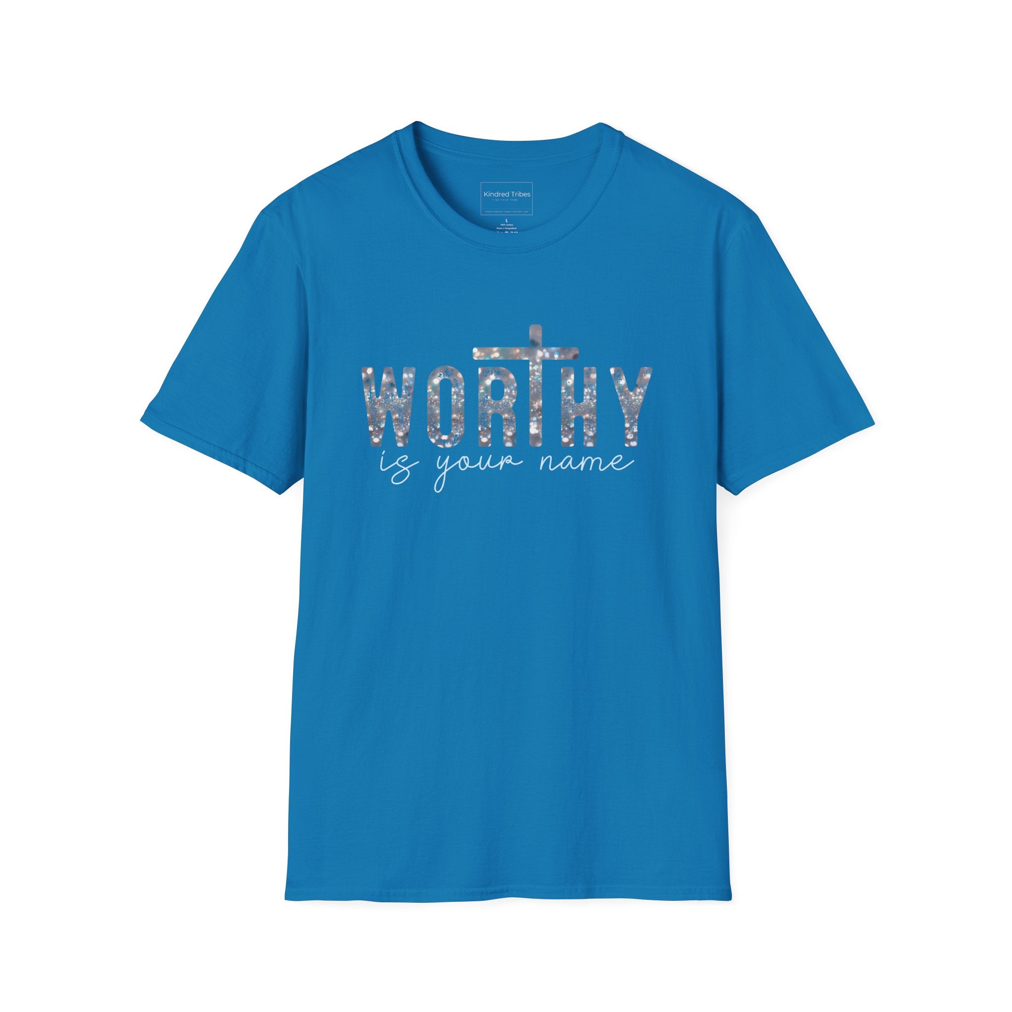 Sapphire | Unisex | Worthy Is Your Name T-Shirt - Christian Faith Cross Inspirational Tee