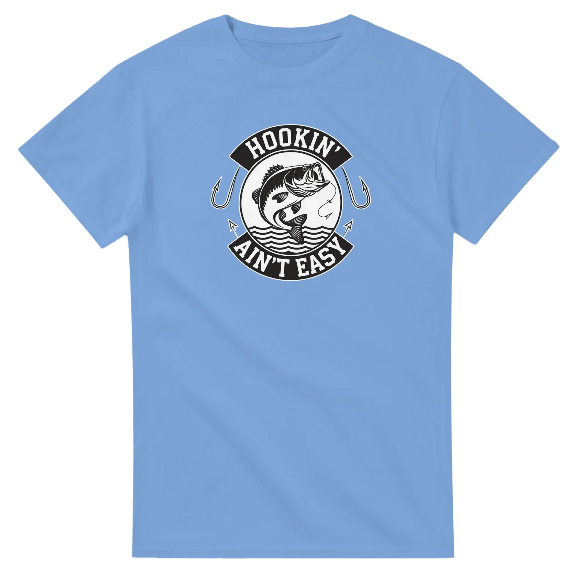 Light blue Hookin' Ain't Easy T-Shirt with fishing graphic and durable heavyweight cotton design