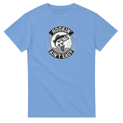 Light blue Hookin' Ain't Easy T-Shirt with fishing graphic and durable heavyweight cotton design