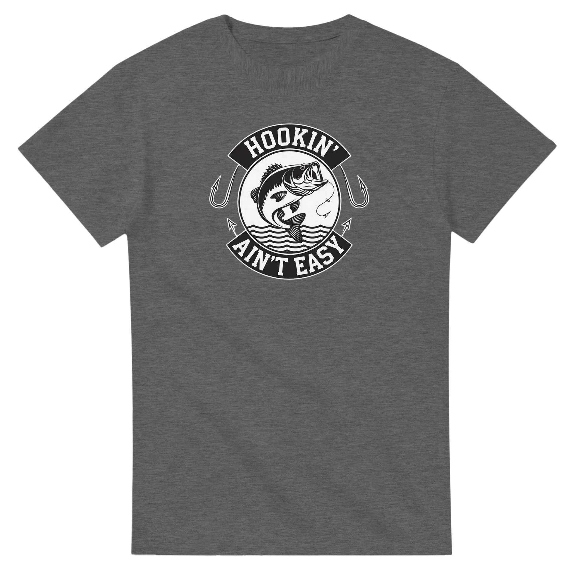 Hookin' Ain't Easy T-Shirt fishing graphic grey cotton tee for fishing enthusiasts